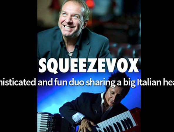 SqueezeVox, italian entertainers in Sydney